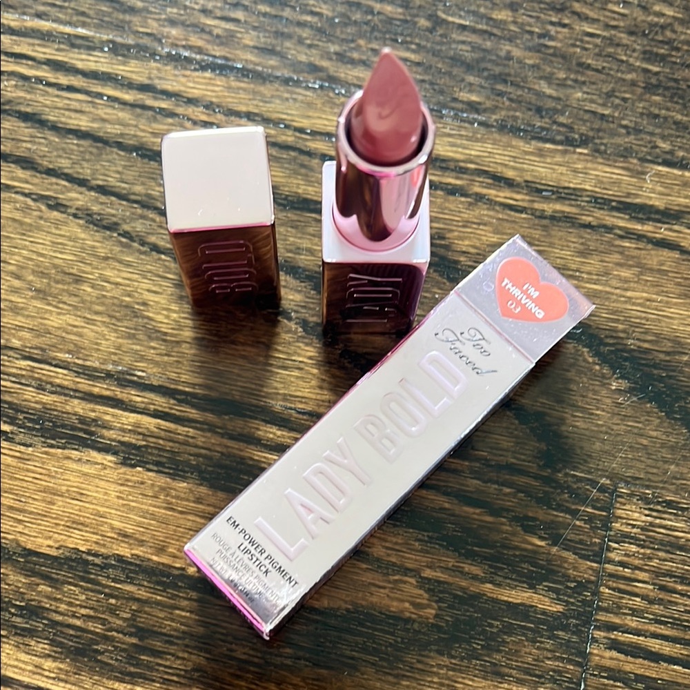 Too faced lady bold lipstick I’m thriving